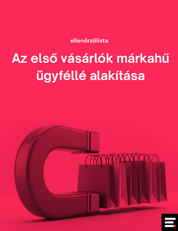 Az első vásárlók márkahű  ügyféllé alakítása