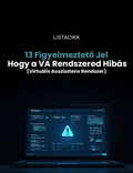 13 Figyelmeztető Jel, Hogy a VA Rendszered Hibás