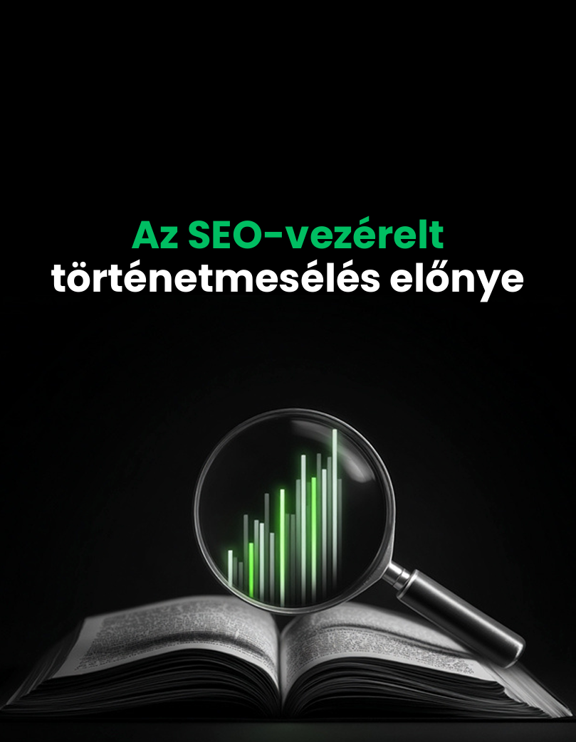 A SEO-vezérelt történetmesélés előnye